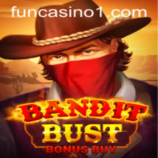 BanditBustBonusBuy: An Exciting Adventure into the World of Online Gaming